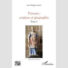 Primats : origines et géographie