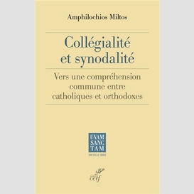 Collegialite et synodalite