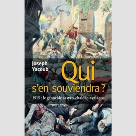 Qui s'en souviendra ?