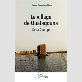 Le village de ouatagouna