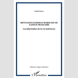 Reve dans le roman marocain de langue francaise