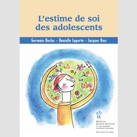 Estime de soi des adolescents (l')