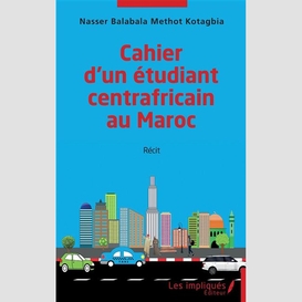 Cahier d'un étudiant centrafricain au maroc