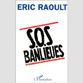 S.o.s banlieues