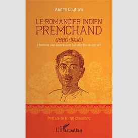 Le romancier indien premchand (1880-1936)