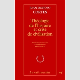 Théologie de l'histoire et crise de civilisation