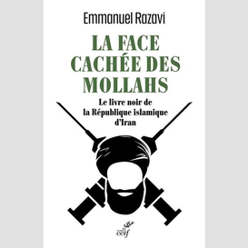 La face cachée des mollahs