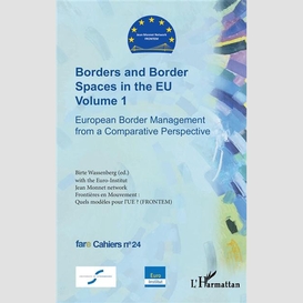 Borders and border spaces in the eu volume 1
