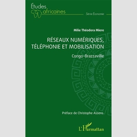 Réseaux numériques, téléphonie et mobilisation