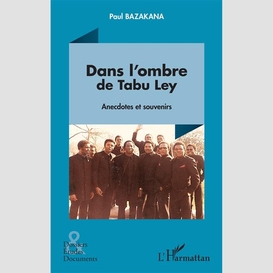 Dans l'ombre  de tabu ley