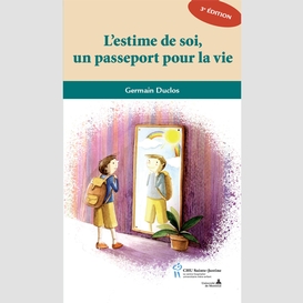 Estime de soi passeport pour vie 3e edi