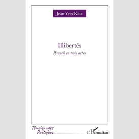 Illibertés