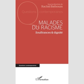 Malades du racisme