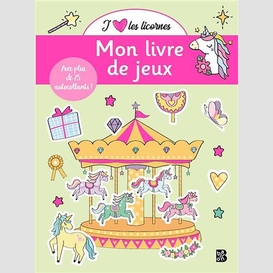 Mon livre de jeux j'aime les licornes