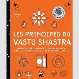 Principes du vastu shastra (les)