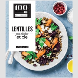 Lentilles pois chiches et cie