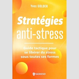Strategies anti-stress