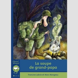 La soupe de grand-papa