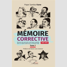 Mémoire corrective tome 1 (1987-1991)