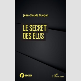 Le secret des élus