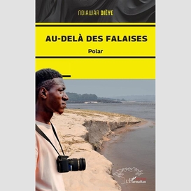 Au-delà des falaises