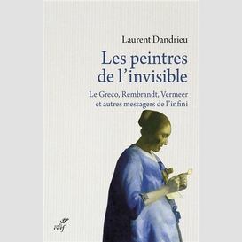 Les peintres de l'invisible