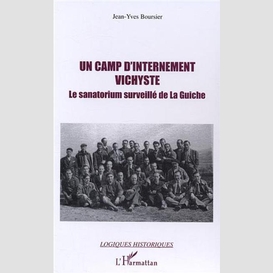 Un camp d'internement vichyste