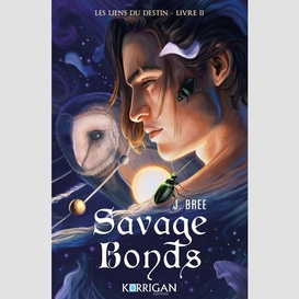 Savage bonds