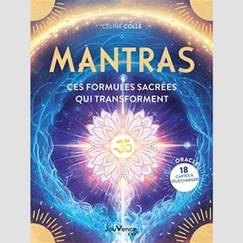 Mantras ces formules sacrees qui transfo