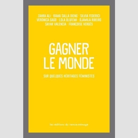 Gagner le monde