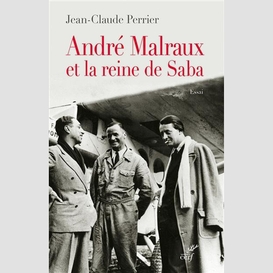 André malraux et la reine de saba