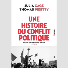 Une histoire du conflit politique