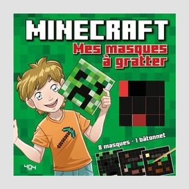 Minecraft mes masques a gratter