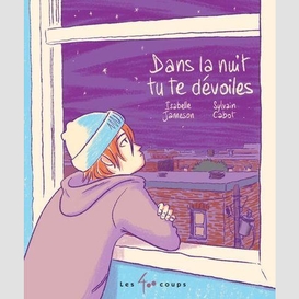 Dans la nuit tu te dévoiles