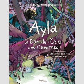 Ayla le clan de l'ours des cavernes