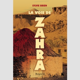 La voie de zahra