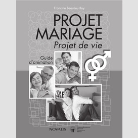 Projet mariage (guide d'animation)