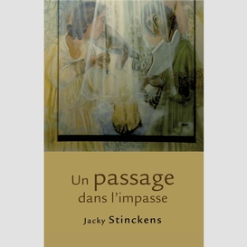 Un passage dans l'impasse