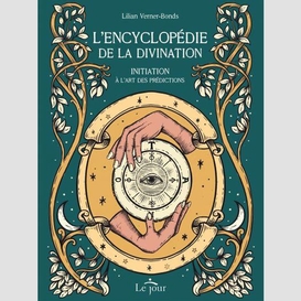 Encyclopedie de la divination (l')