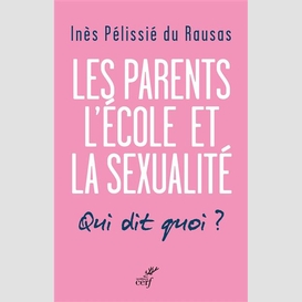 Les parents, l'école, la sexualité