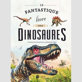 Fantastique livre des dinosaures (le)