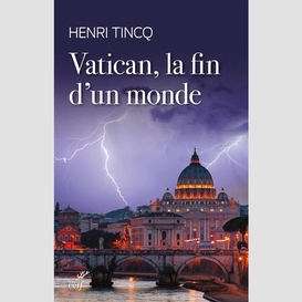 Vatican, la fin d'un monde