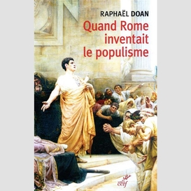 Quand rome inventait le populisme