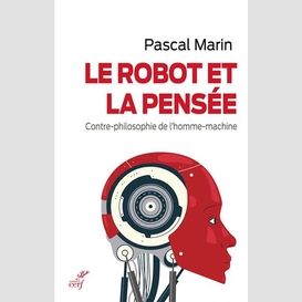 Le robot et la pensee