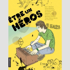 Etre un heros