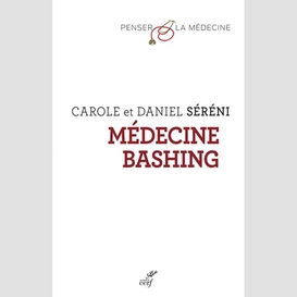 Medecine bashing