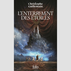 Enterrement des etoiles (l')