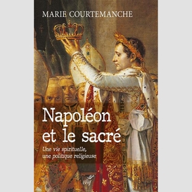 Napoleon et le sacre