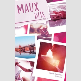 Maux dits t.02