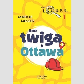 Une twiga à ottawa